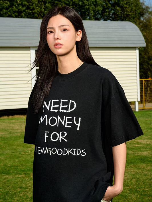 AFGK NEED MONEY Handwritten Slogan Short-sleeved T-shirt