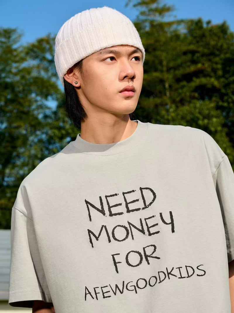 AFGK NEED MONEY Handwritten Slogan Short-sleeved T-shirt