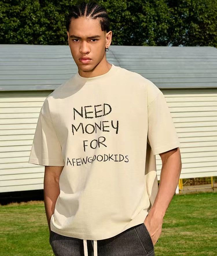AFGK NEED MONEY Handwritten Slogan Short-sleeved T-shirt