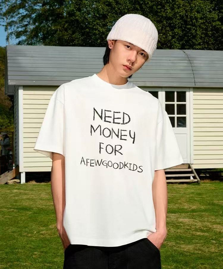 AFGK NEED MONEY Handwritten Slogan Short-sleeved T-shirt