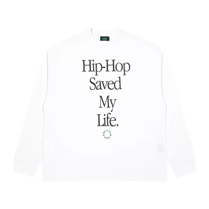 AFGK HIP-HOP SAVED MY LIFE Long-sleeved T-shirt